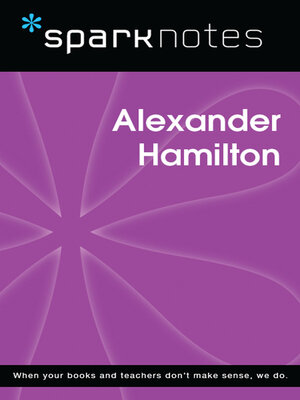 cover image of Alexander Hamilton (SparkNotes Biography Guide)
